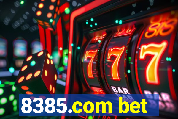 8385.com bet